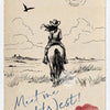 A vintage postcard illustration of a cowgirl riding, with text that reads Meet me out West!