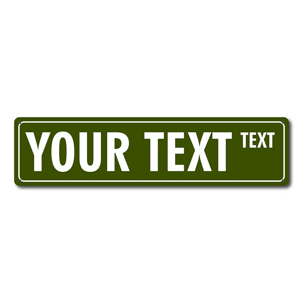 A rectangular olive green sign with the text YOUR TEXT and a smaller word TEXT on the right.