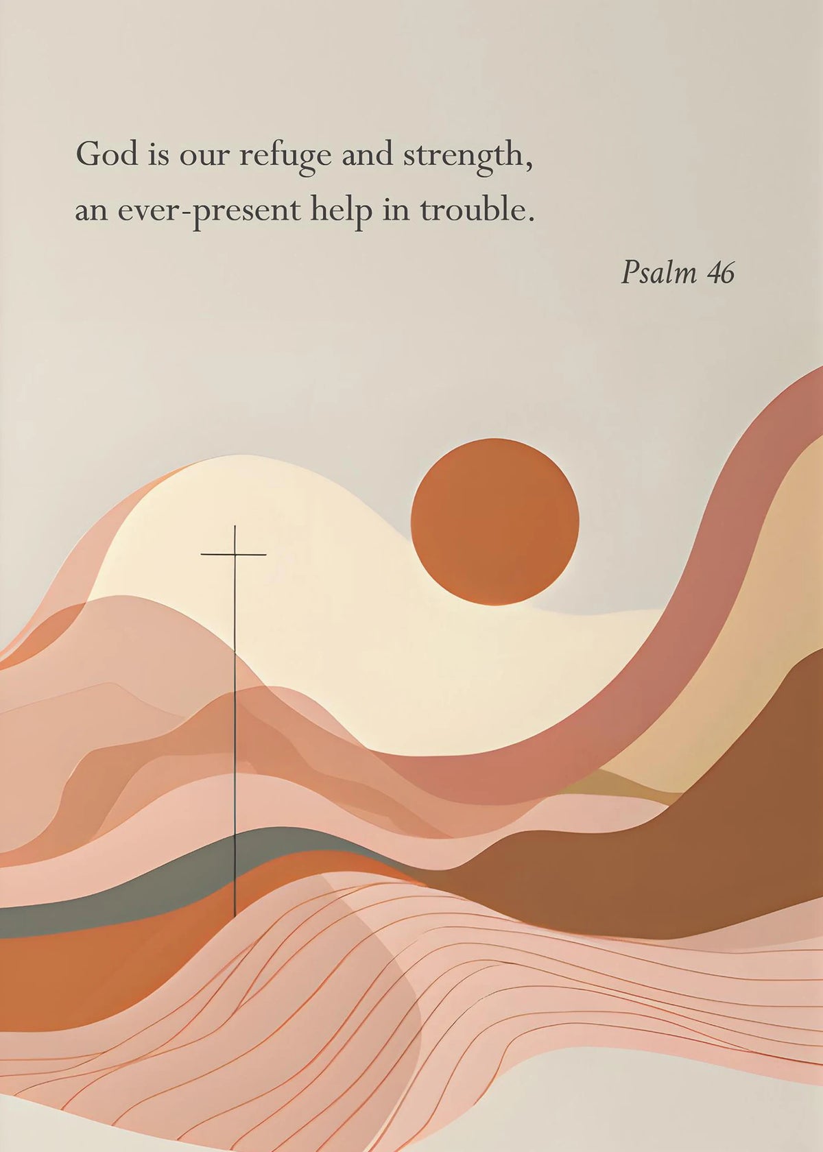 Soft watercolor landscape featuring rolling hills and a rising sun with the text Psalm 46