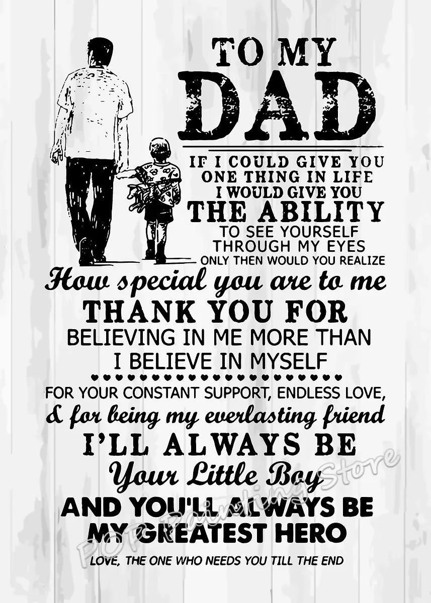 A black and white quote print for a father expressing gratitude and support.