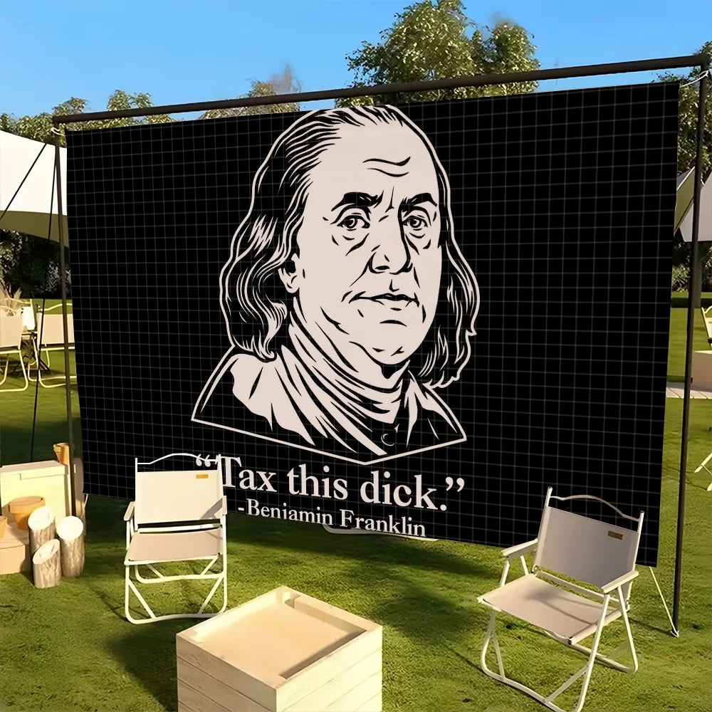 A large black banner featuring a white line drawing of Benjamin Franklin with the text Tax this dick.