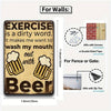 A set of vintage metal signs for walls and fences featuring humorous beer-related text