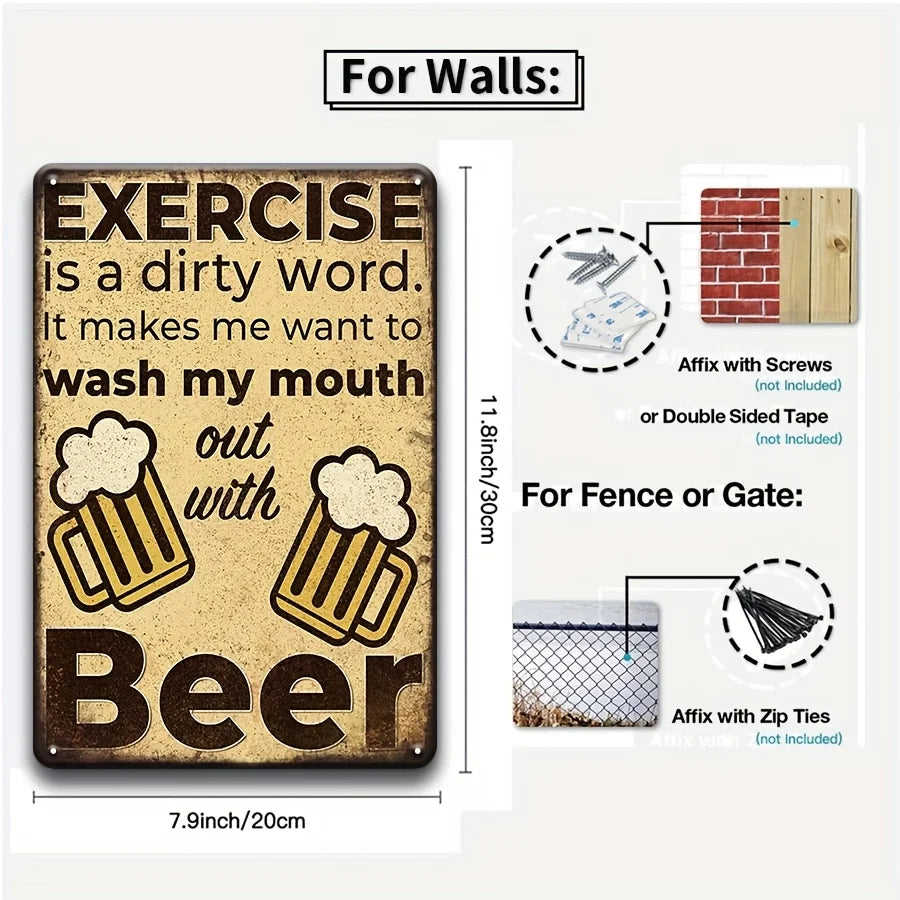 A set of vintage metal signs for walls and fences featuring humorous beer-related text