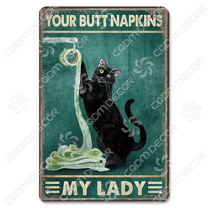 Décor mural vintage en métal avec un chat noir et le texte Your Butt Napkins My Lady