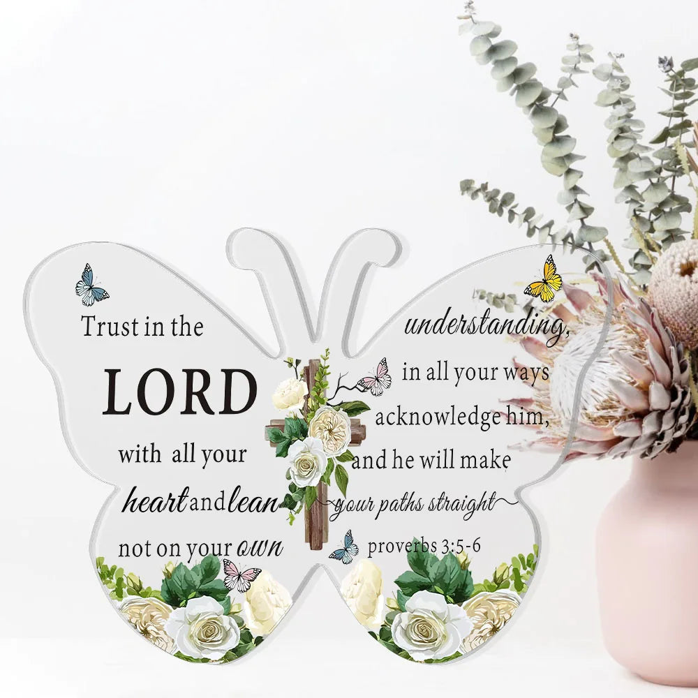 White acrylic butterfly decor featuring the scripture Trust in the Lord with all your heart and lean not on your own