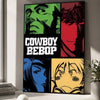 A poster featuring characters from Cowboy Bebop in vibrant colors against a dark background.