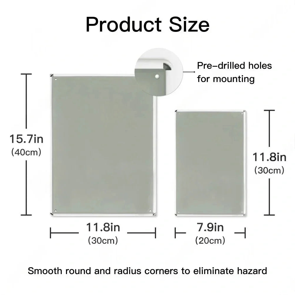 A rectangular metal wall sign with pre-drilled holes for mounting, showing dimensions of 15.7in by 11.8in.