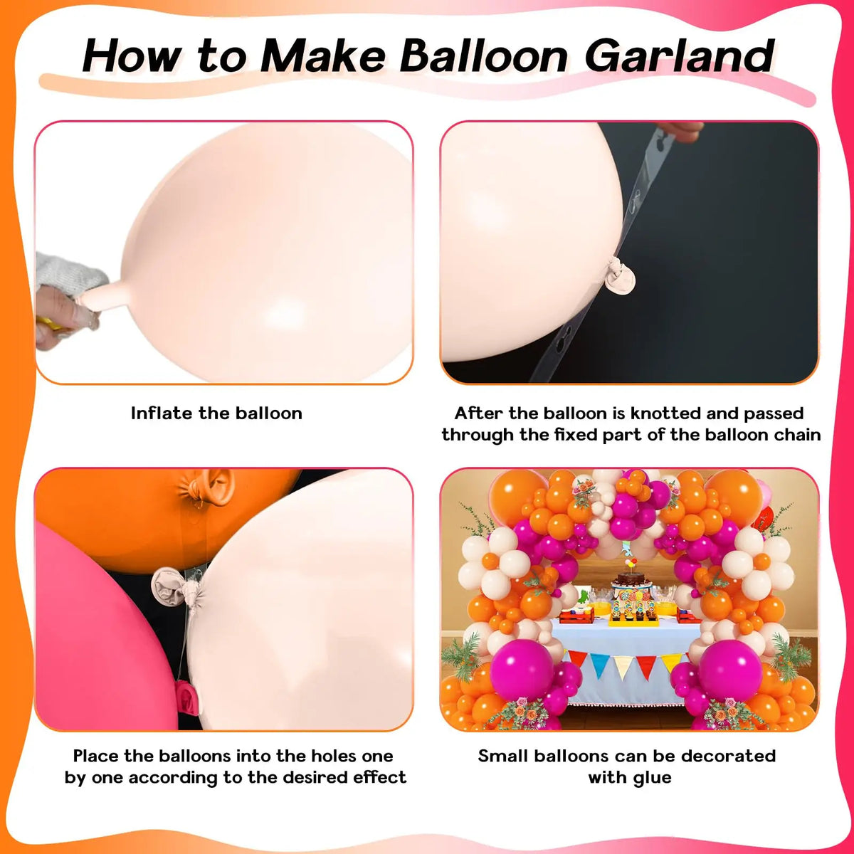 Instructions showing how to make a balloon garland by inflating balloons, knotting them, and decorating them for party decor.