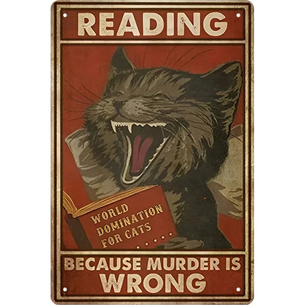Vintage metal sign featuring a fierce cat face and the text Reading Because Murder Is Wrong