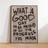 Vintage newspaper style canvas wall art featuring the text What a Good Day to be proud of all the progress I've made