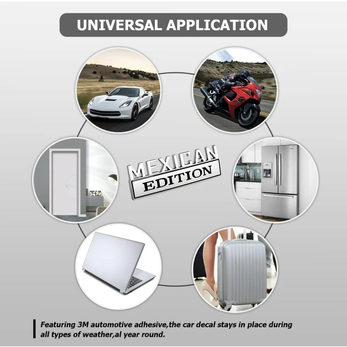 A diagram showing the universal application and features of a Mexican Edition 3D metal car emblem decal.
