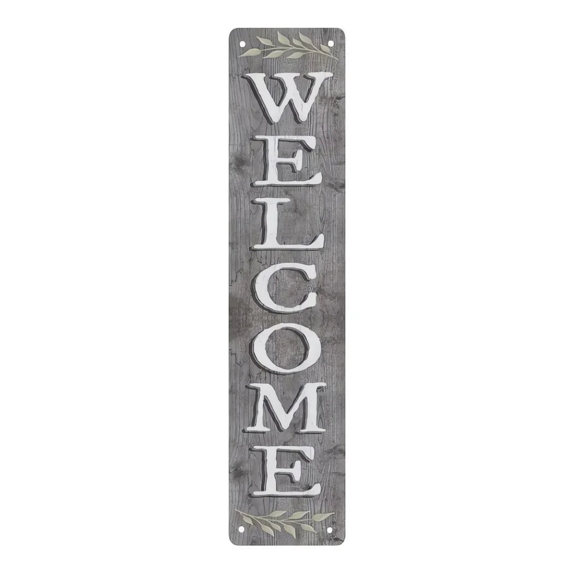 Vertical rustic metal sign with the word WELCOME carved into it and decorated with laurel leaves