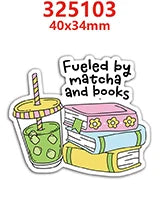 A sticker featuring a green drink with a straw and a pink book, labeled as Fueled by matcha and books.