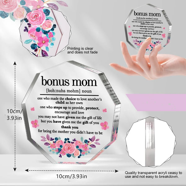 Clear acrylic decorative sign for bonus moms featuring floral designs and inspirational text