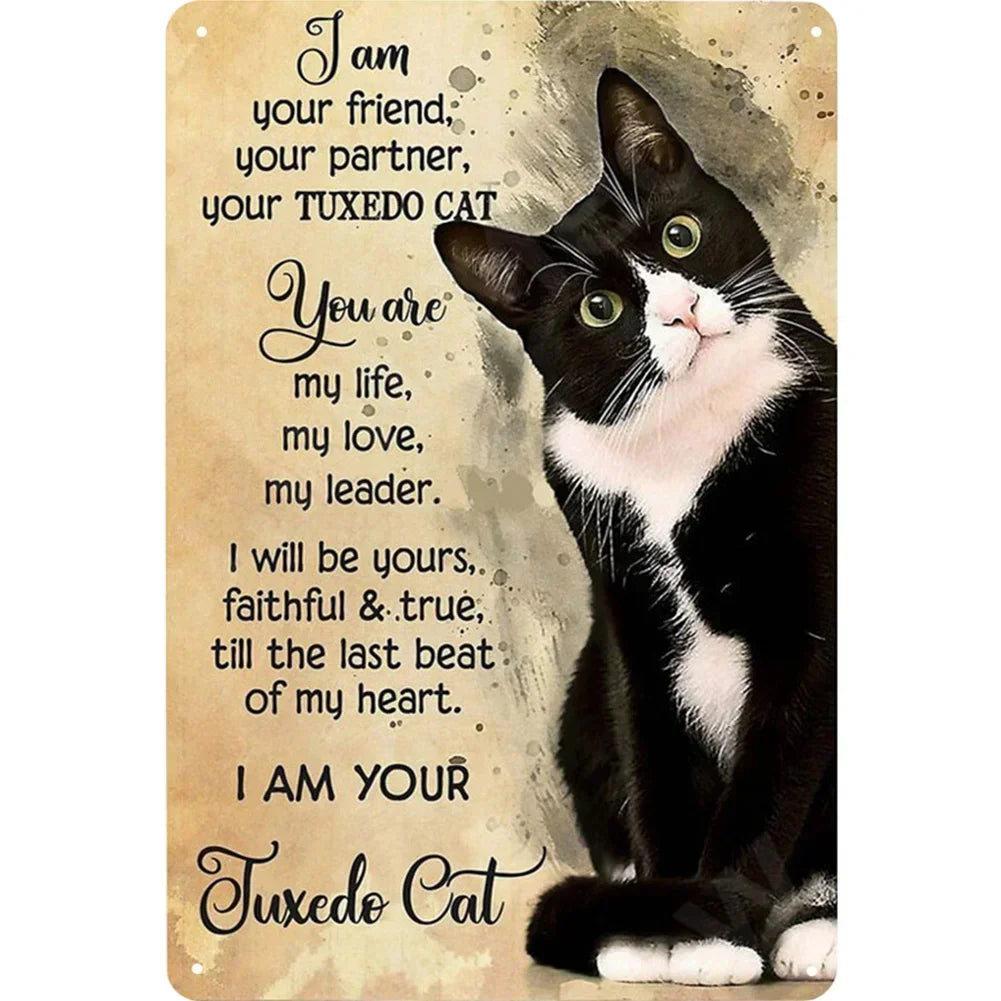 A vintage-style sign featuring a watercolor illustration of a black and white tuxedo cat with text about being a friend and p