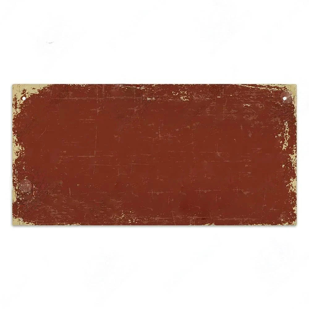 A rectangular, distressed reddish-brown wooden sign with blank space for personalized text.