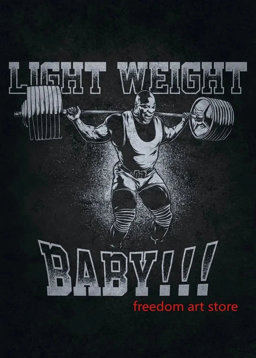 Graphique noir et blanc d'un homme musclé soulevant une barre avec le texte LIGHT WEIGHT BABY!!!