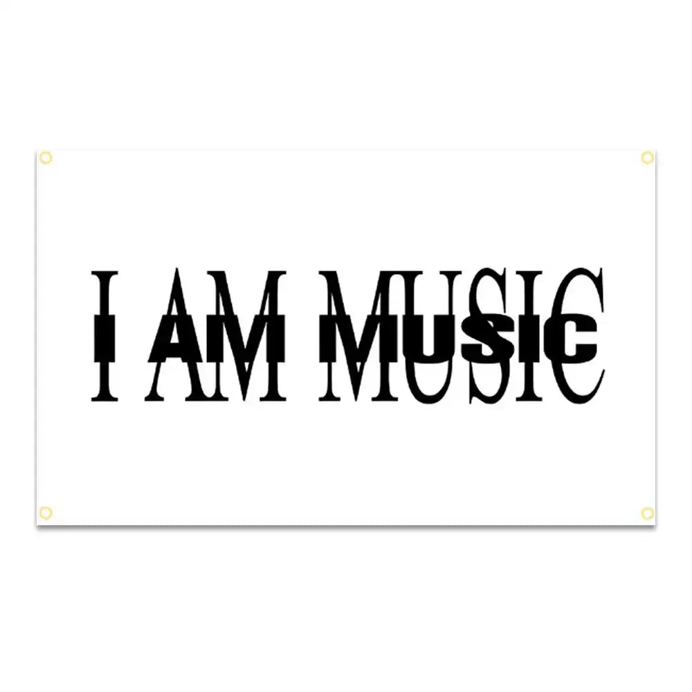 Black text reading I AM MUSIC on a white rectangular flag with brass grommets.