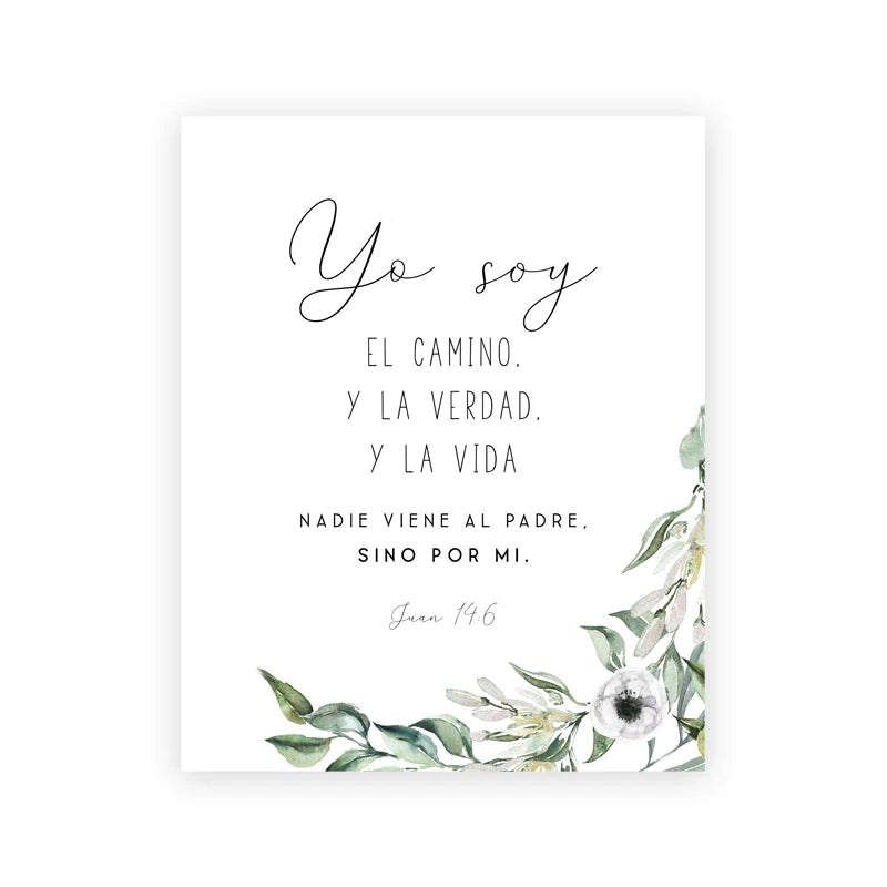 Modern scripture print featuring the Spanish Bible verse Yo soy el camino y la verdad y la vida from John 14:6 on a white bac