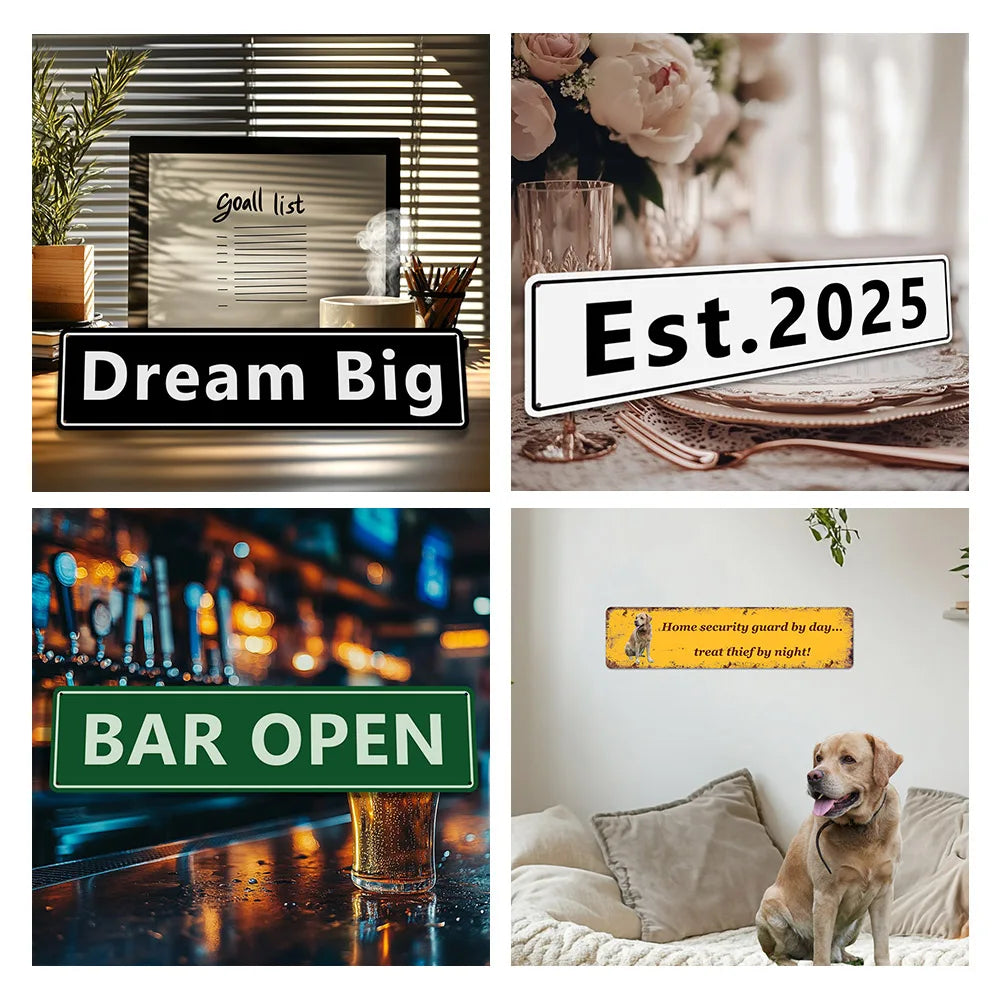 A collage of four vintage tin signs featuring motivational phrases like Dream Big, BAR OPEN, and a security guard theme.