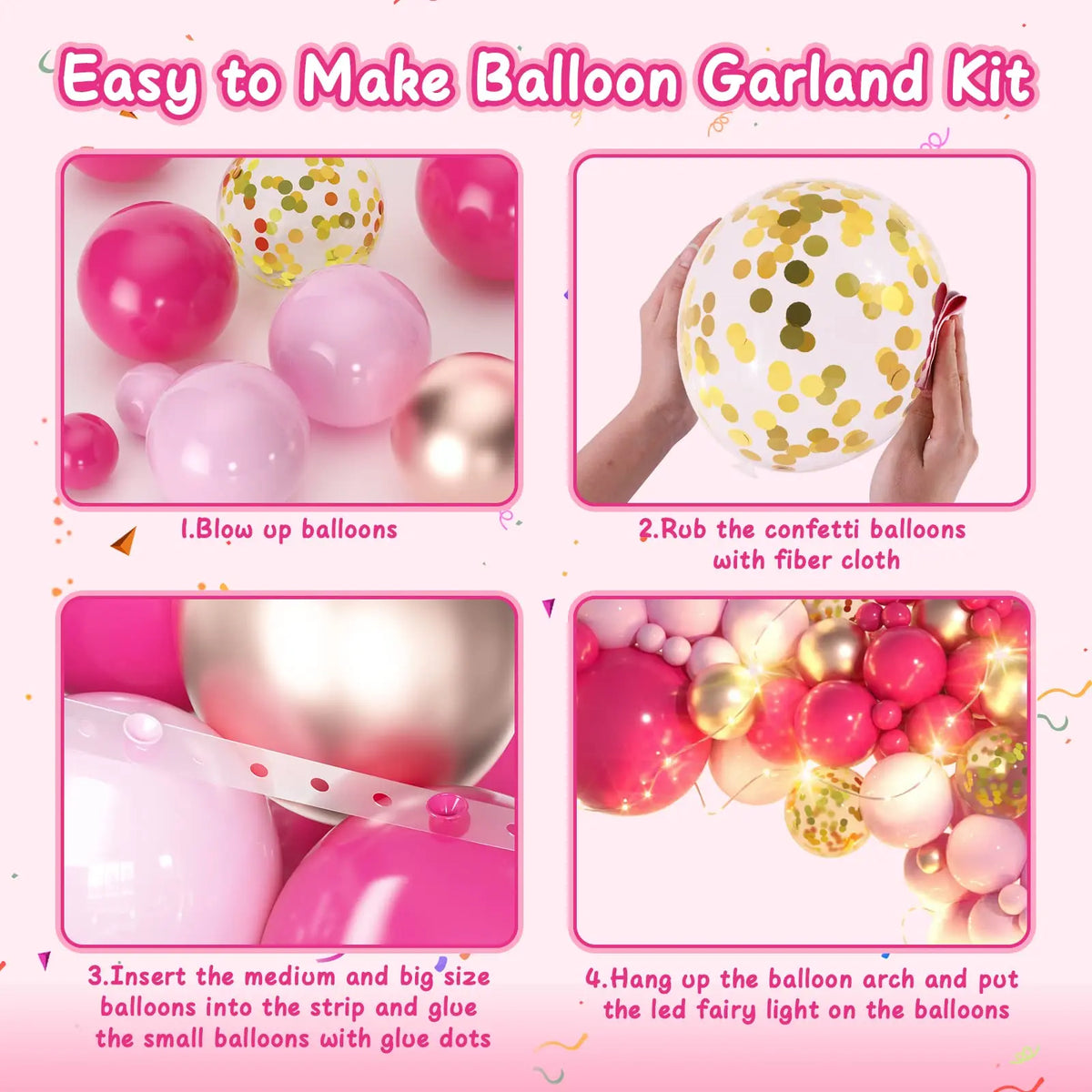 Instructions for making a balloon garland kit showing steps like blowing up balloons, rubbing confetti balloons, inserting ba
