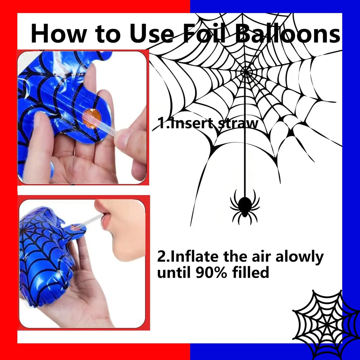 Instructions for making a spider web decoration using foil balloons and a straw.