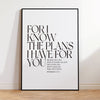 Black and white wall art print featuring the Bible verse Jeremiah 29:11