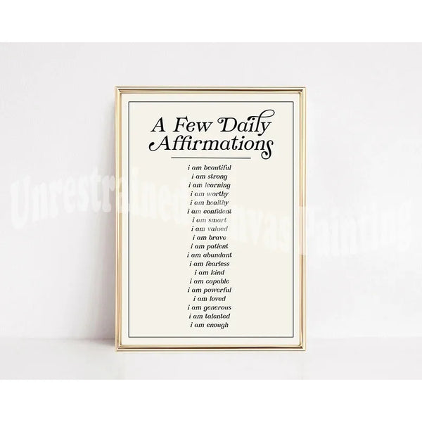 Gerahmtes Druckbild mit dem Titel 'A Few Daily Affirmations' und einer Liste positiver Affirmationen darin.