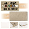 A wooden farmhouse hanging sign with the text Laundry Room Help Wanted on the front and a blank back panel.