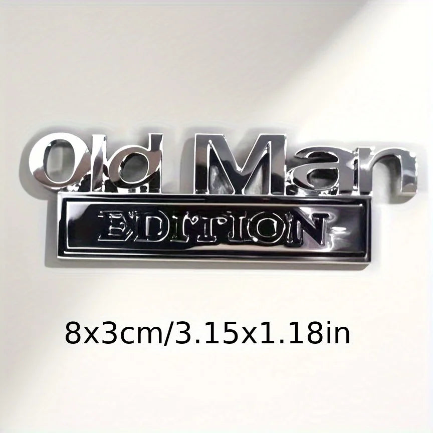 Silver metal emblem for door decoration with the text Old Man Edition