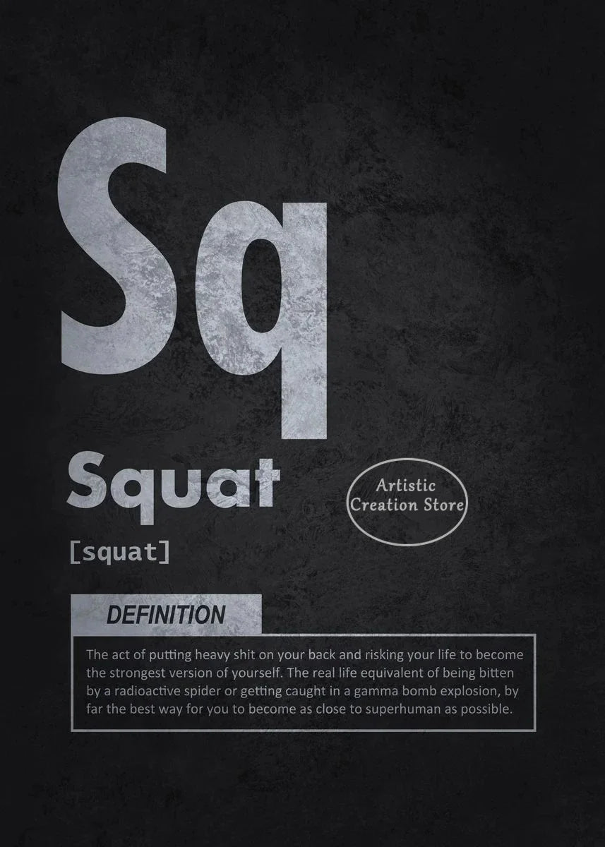 A canvas print featuring the word Sq and the definition of squat as the act of putting heavy shit on your back.