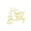 Gold acrylic happy birthday cake topper set in a cursive script font