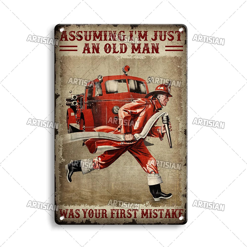 A vintage metal sign featuring a distressed, sepia-toned illustration of a firefighter in a red uniform and a vintage fire tr