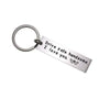 Silver stainless steel keychain engraved with the message Drive safe I love you handsome.