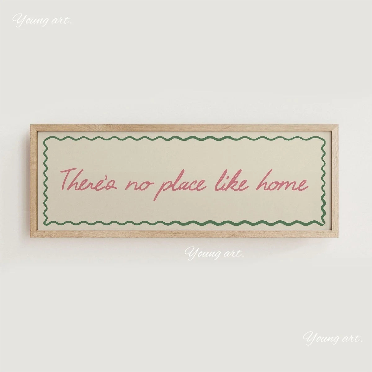 A framed canvas print with a light background and green border featuring the text There's no place like home in pink script.