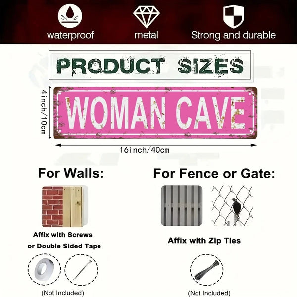 Product sizes and installation instructions for a woman cave sign, showing options for walls or fences.