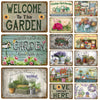 A collection of vintage metal tin signs featuring various garden and home decor phrases like Welcome to The Garden, Love Grow