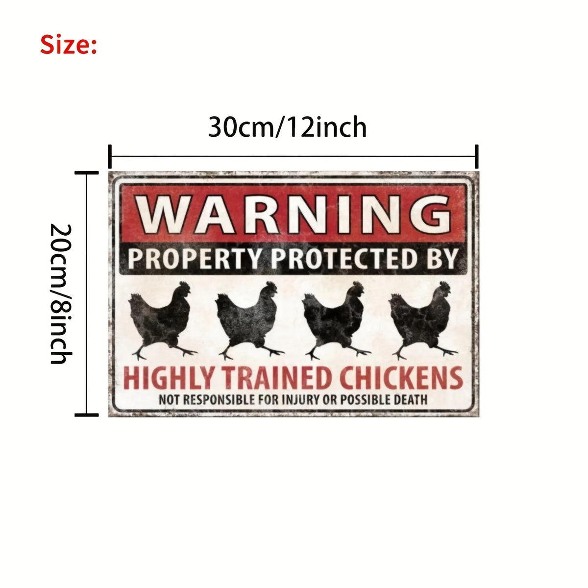Vintage metal tin sign warning property protected by highly trained chickens