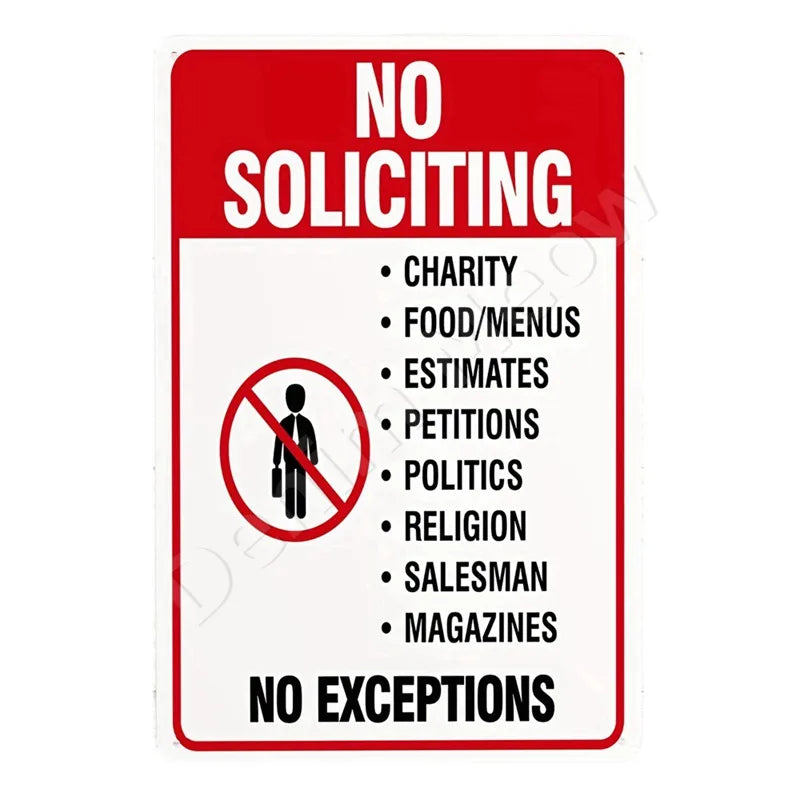 A red and white sign with bold text prohibiting soliciting various services like charity, food/menus, estimates, petitions, p
