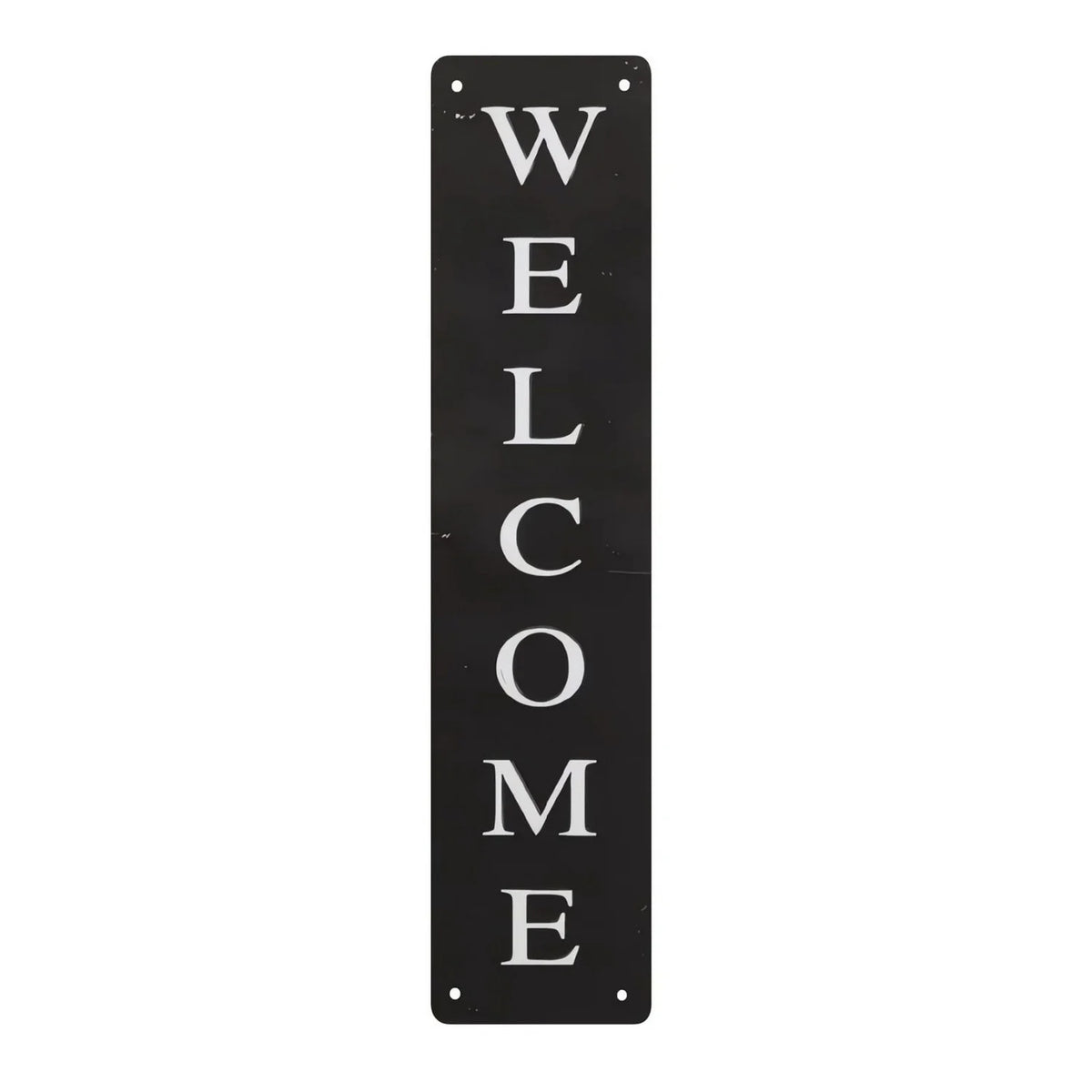 A vertical black metal sign with the word WELCOME spelled out in white block letters.