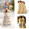 A ceramic angel statue with text that reads I wouldn't be me if I didn't have you as a friend