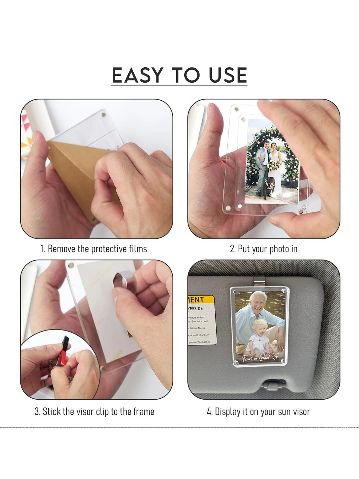Instructions showing how to remove films, insert a photo, stick a visor clip into a frame, and display it on a sun visor.
