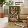 A vertical canvas art poster featuring pink text that reads PLAY THAT FUNKY MUSIC on a dark olive green background.