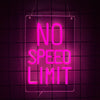 A neon pink sign hangs against a dark grid background displaying the text NO SPEED LIMIT.