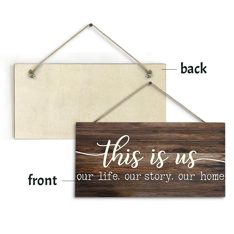 Rustic wooden wall sign decor showing the front and back of a sign with the text This is us our life our story our home