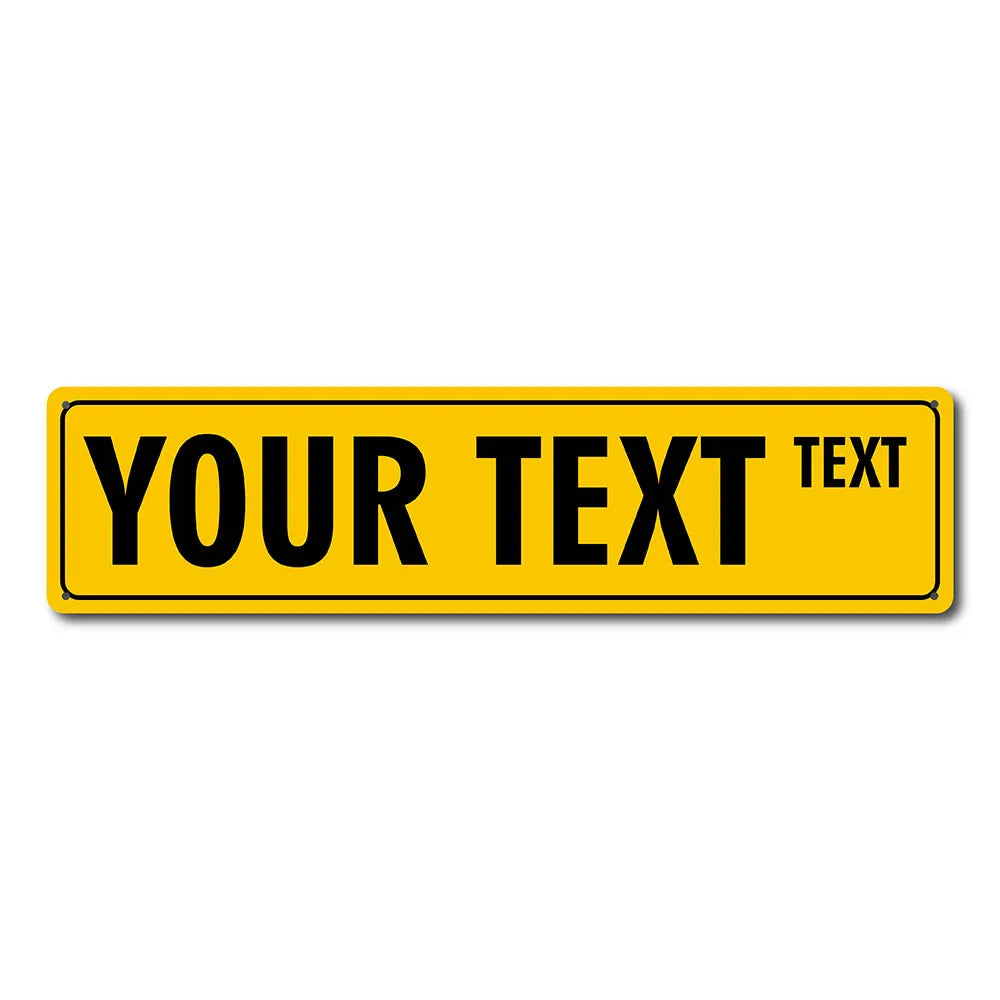 A yellow rectangular sign with the text YOUR TEXT and a smaller word TEXT on the right.