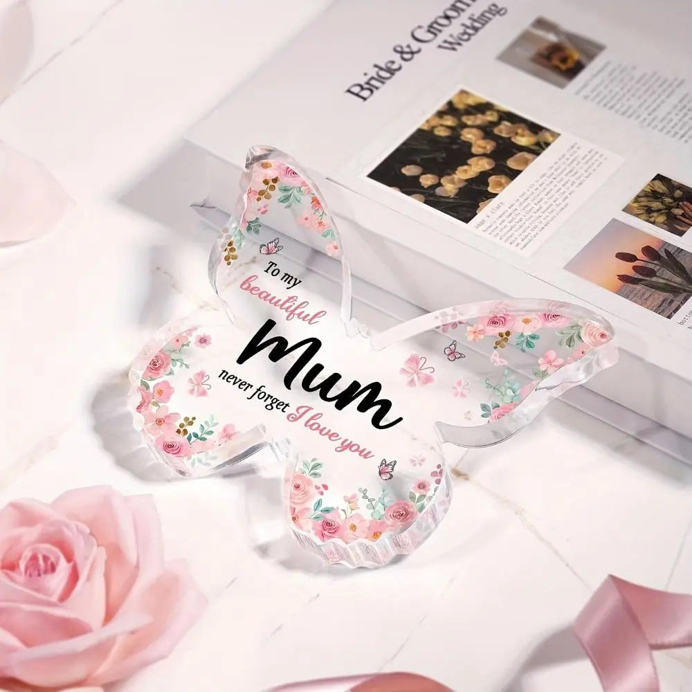 Elegant pink acrylic butterfly plaque with a floral design and a message for mum
