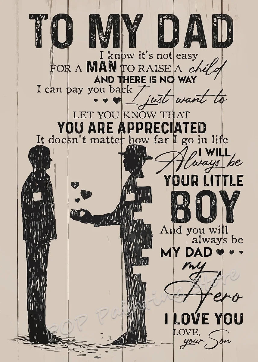 A black and white illustration of a father and son silhouette with text that reads To My Dad.