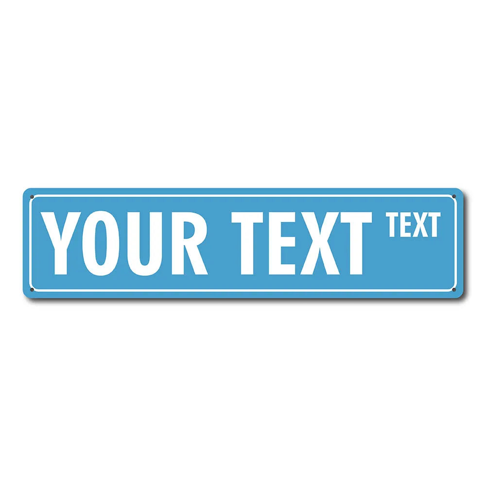 A rectangular blue street sign template with the text YOUR TEXT and a smaller word TEXT.