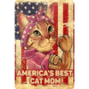 A vintage metal sign featuring a cat illustration and the text America's best cat mom.
